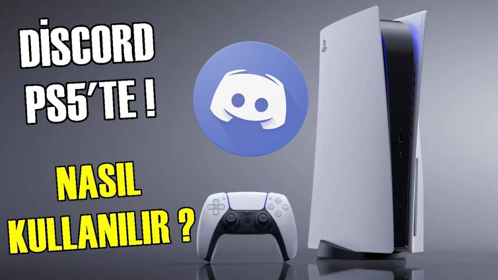 PlayStation 5’te Discord Nasıl Kullanılır?
